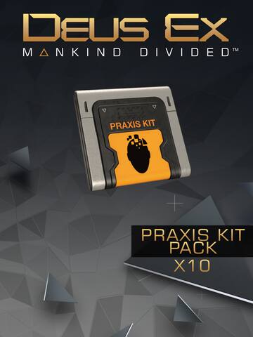 Deus Ex: Mankind Divided - Praxis Kit Pack (x10)