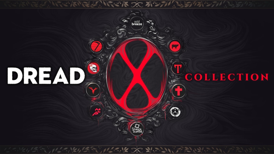 Dread X Collection
