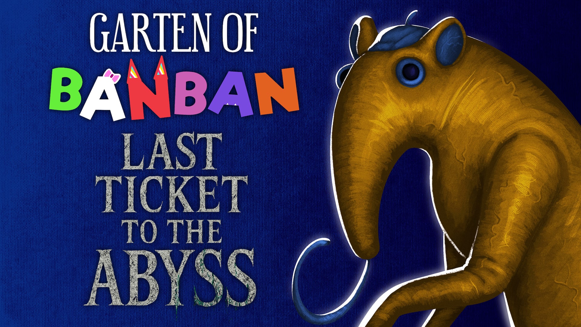 Garten of Banban: Last Ticket to the Abyss