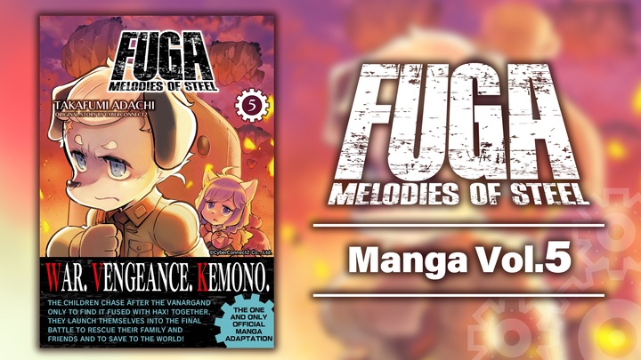 Fuga: Melodies of Steel (Manga) Vol. 5