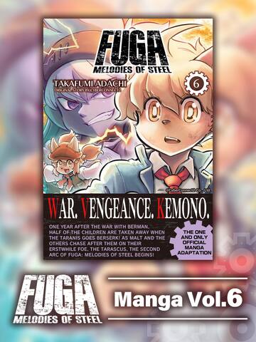 Fuga: Melodies of Steel (Manga) Vol. 6