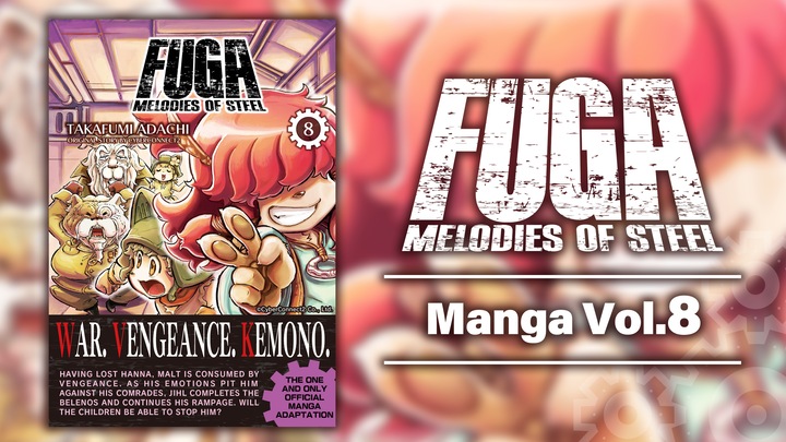 Fuga: Melodies of Steel (Manga) Vol. 8