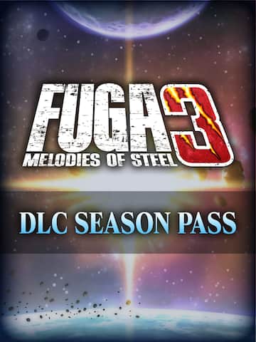Fuga: Melodies of Steel 3 - Pass stagione