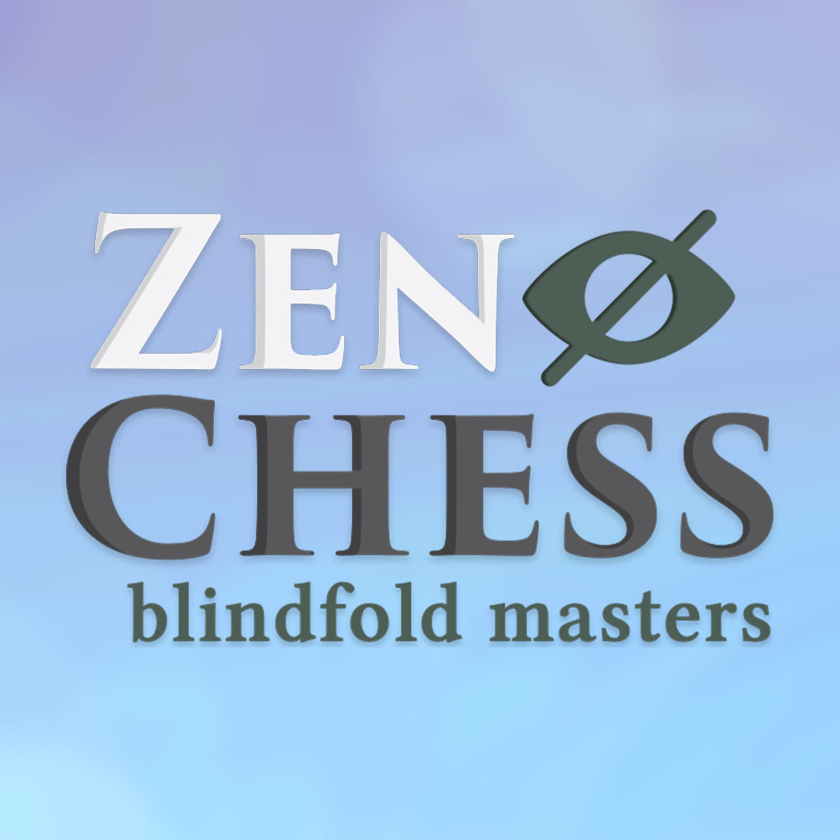 Zen Chess: Blindfold Masters | قم بتنزيلها وشرائها اليوم - Epic Games Store