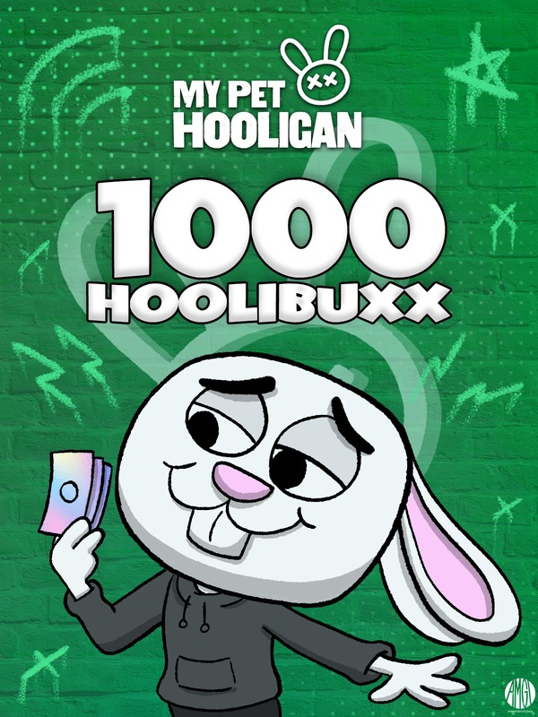 My Pet Hooligan - 1000 Hoolibuxx