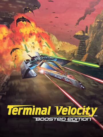 Terminal Velocity™: Boosted Edition
