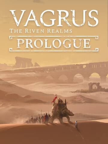 Vagrus - The Riven Realms Prologue