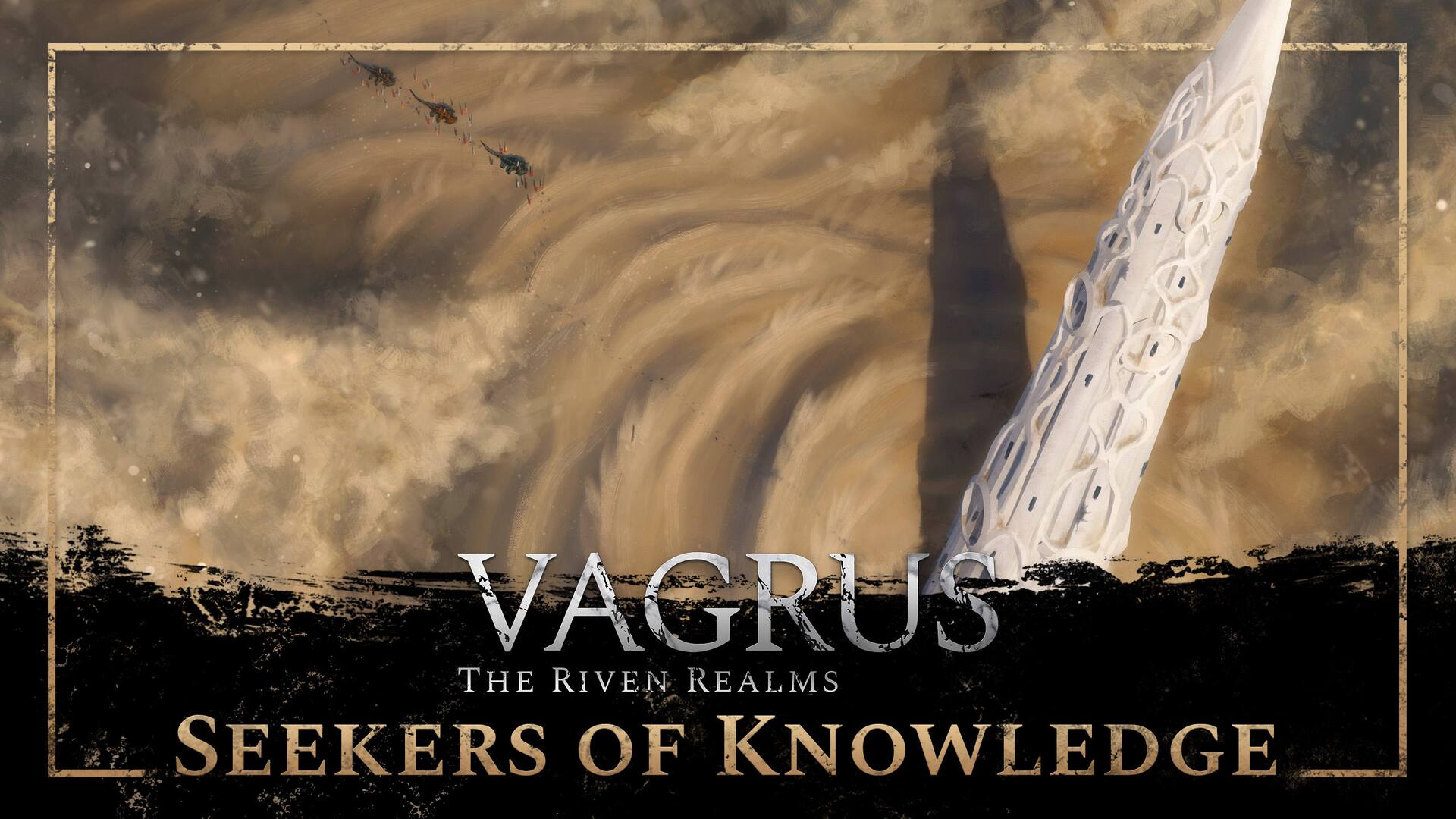 Vagrus - The Riven Realms Seekers of Knowledge