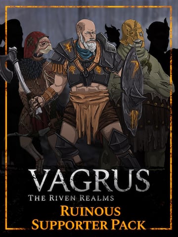 Vagrus - The Riven Realms Ruinous Supporter Pack