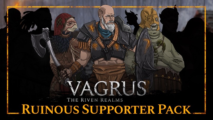 Vagrus - The Riven Realms Ruinous Supporter Pack