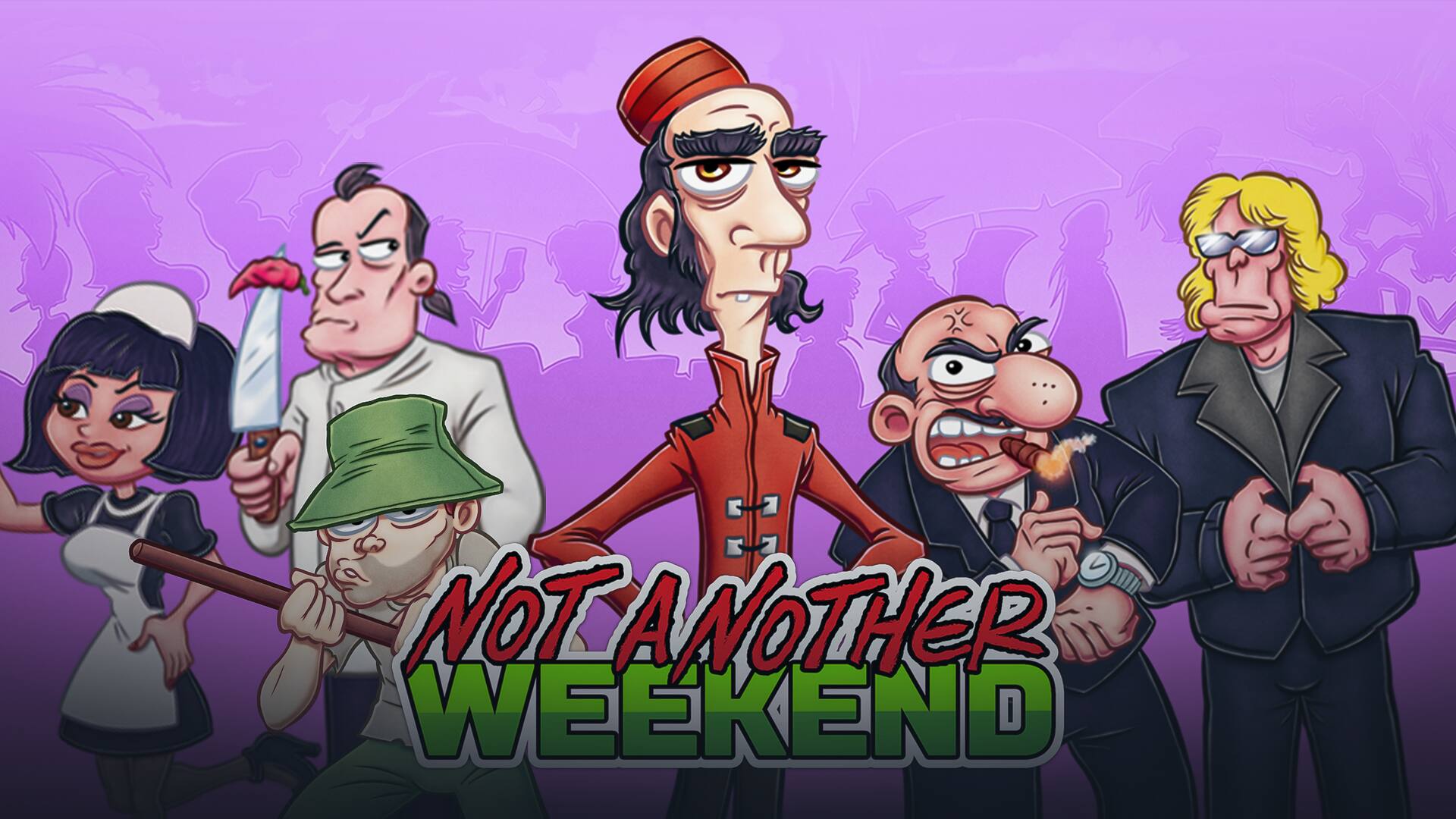 Not Another Weekend