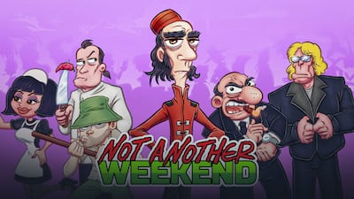 Not Another Weekend