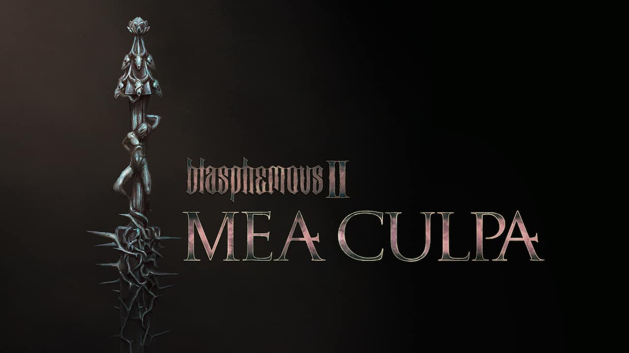 Blasphemous 2 - Mea Culpa