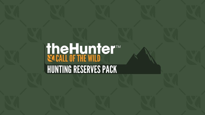 theHunter: Call of the Wild™ – Hunting Reserves Pack