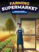 Farming and Supermarket Simulator