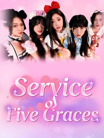 Service of Five Graces