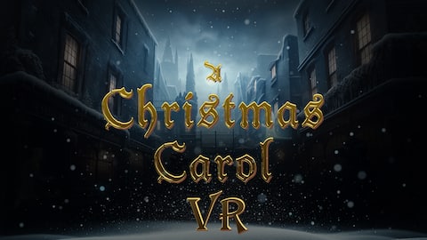A Christmas Carol VR