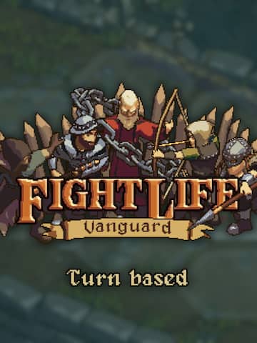 Fight Life: Vanguard
