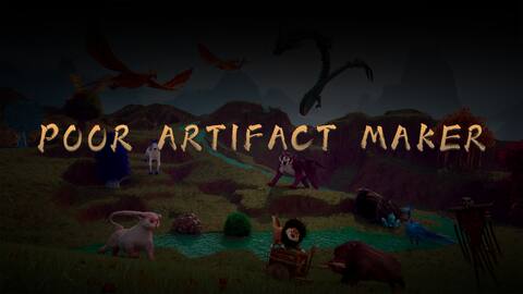 Poor Artifact Maker