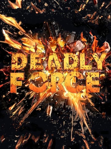 Deadly Force