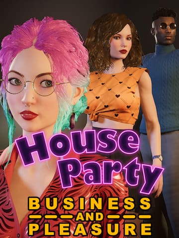 House Party - Business and Pleasure Style Pack