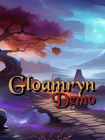 Gloamryn Demo