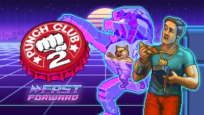 Punch Club 2: Fast Forward