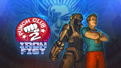 Punch Club 2: Iron Fist