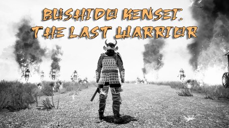 Купить ключ дешево Bushido Kensei The Last Warrior