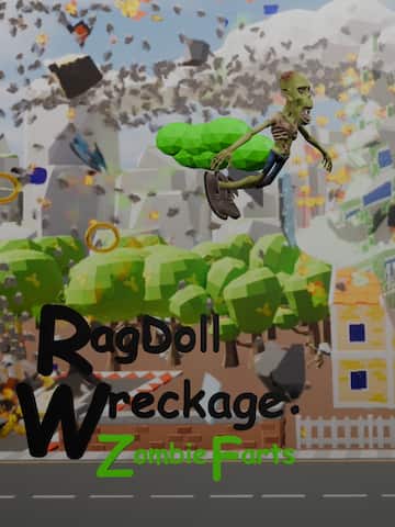 RagDoll Wreckage: Zombie Farts