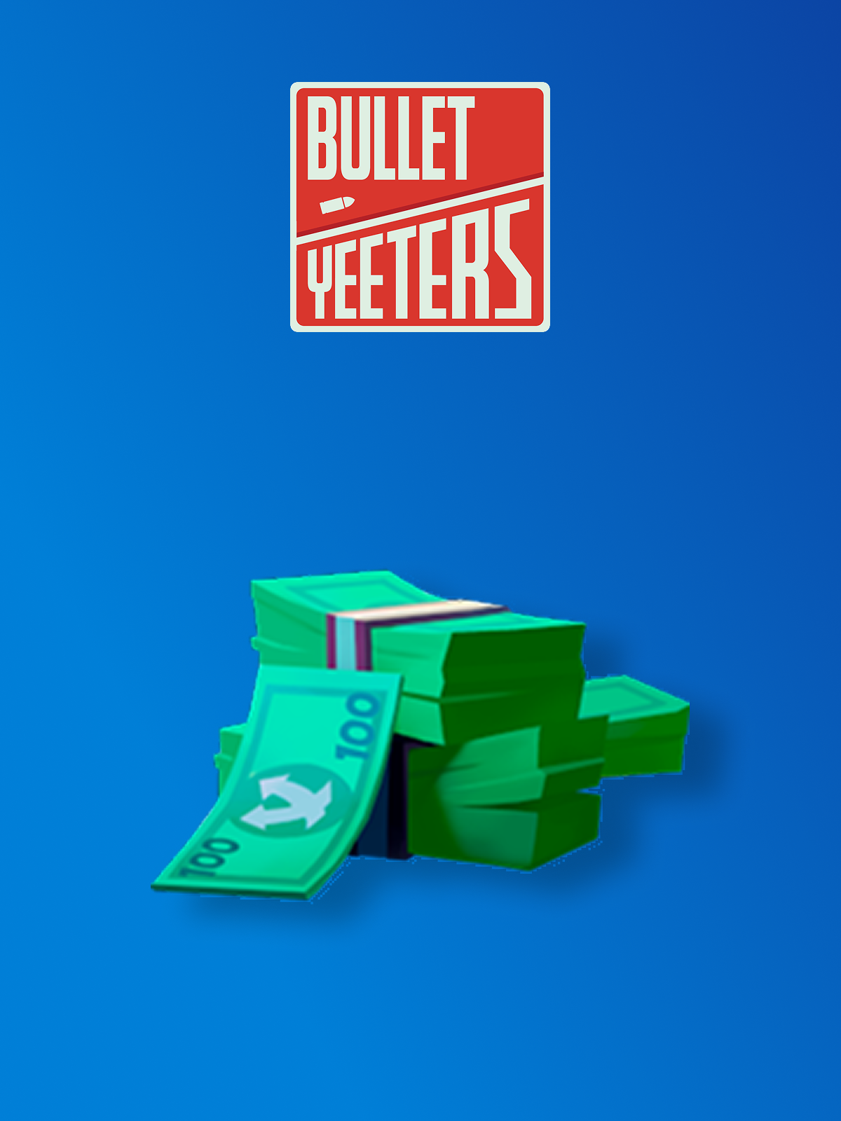 10 000 Yeeter Bucks