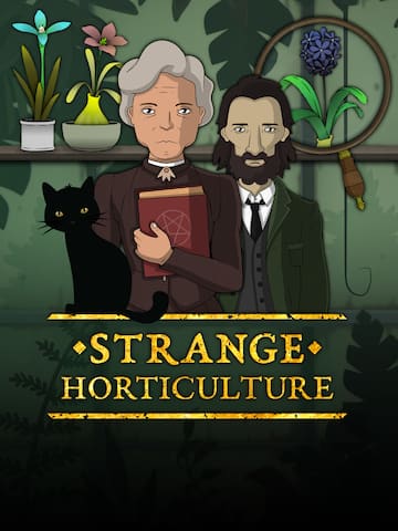 Strange Horticulture