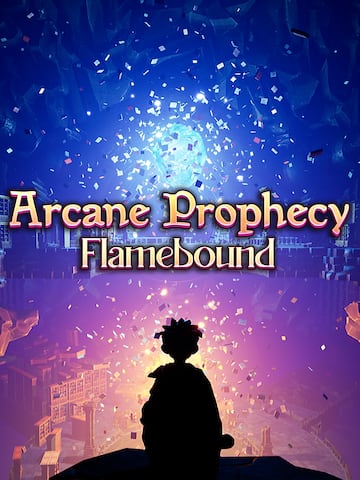 Arcane Prophecy: Flamebound
