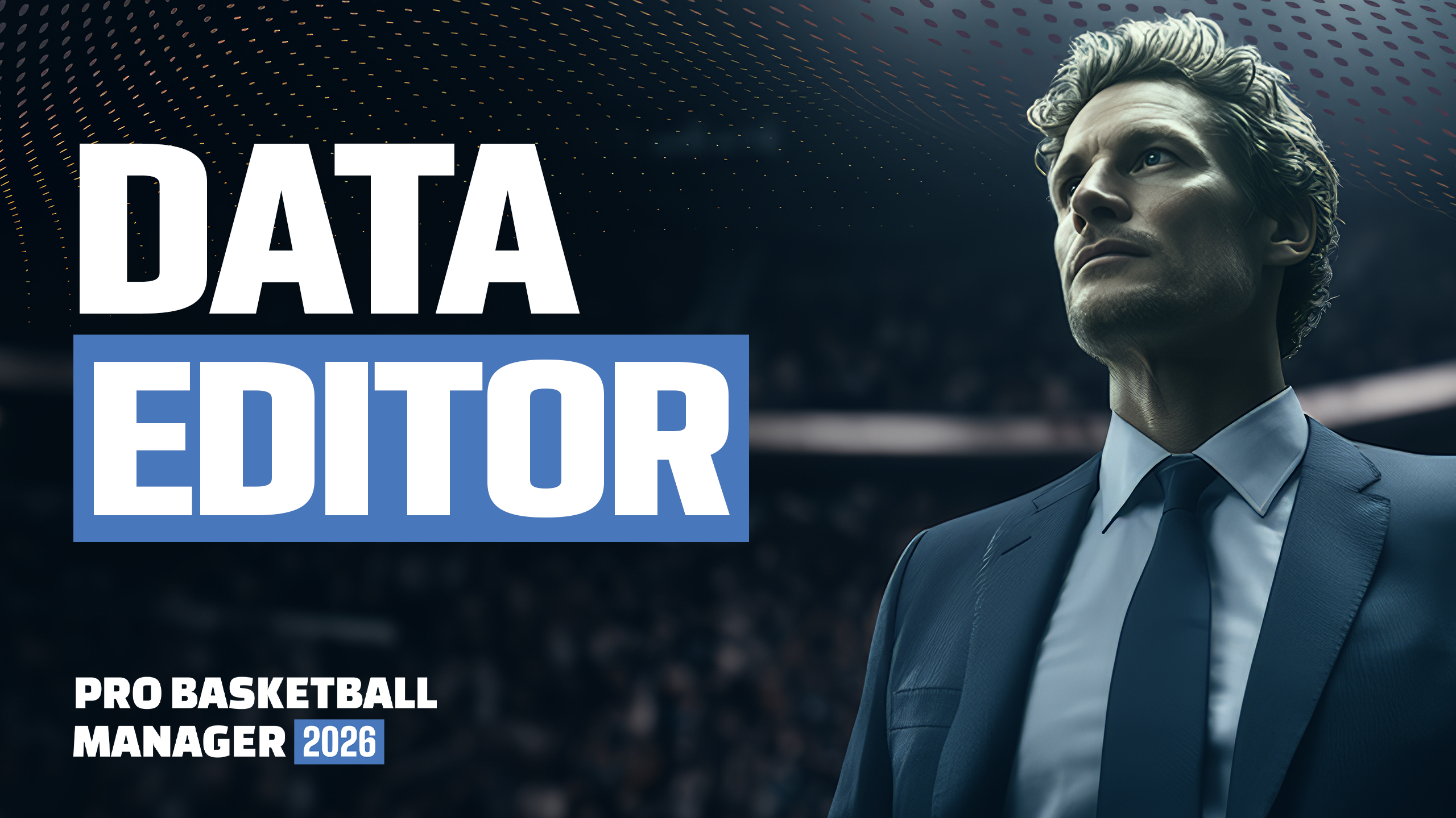 Pro Basketball Manager 2026 DataEditor