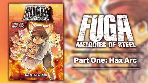 Fuga: Melodies of Steel Part One: Hax Arc