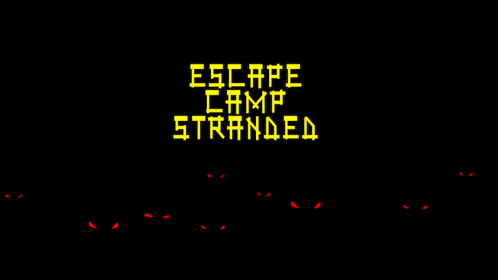 Escape Camp Stranded