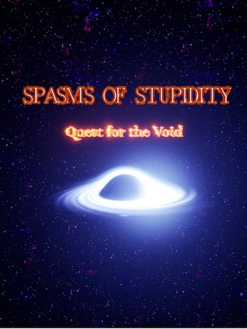 SpasmsOfStupidity