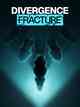 Divergence: Fracture