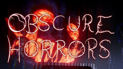 Obscure Horrors
