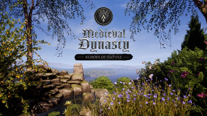 Medieval Dynasty - Echoes of Nature