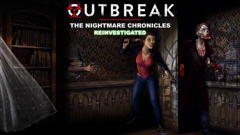 Outbreak The Nightmare Chronicles Reinvestigated