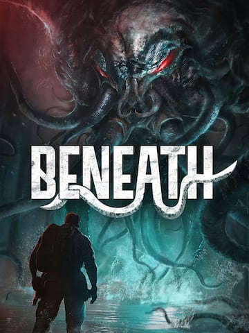Beneath