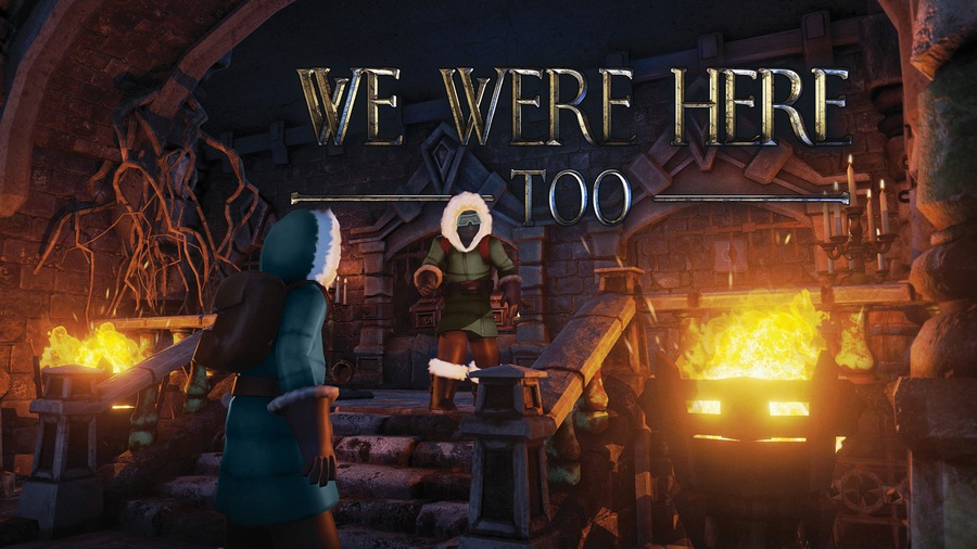 We Were Here Too