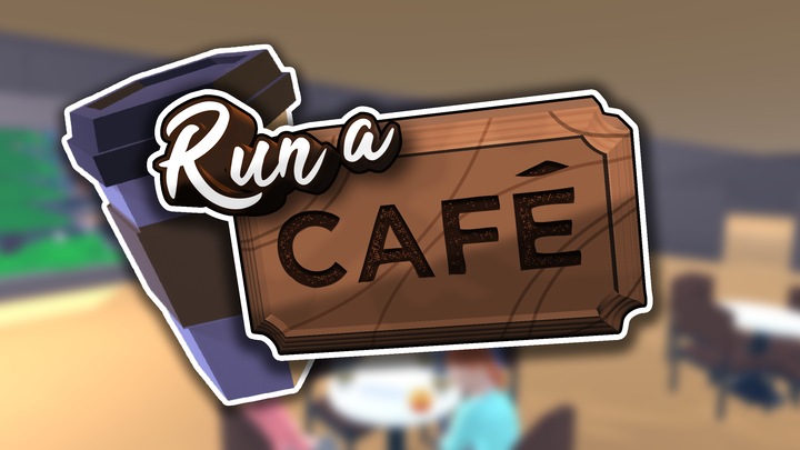 Run A Cafe