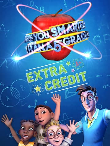 Are You Smarter Than A 5th Grader - Extra Credit