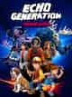 Echo Generation: Midnight Edition