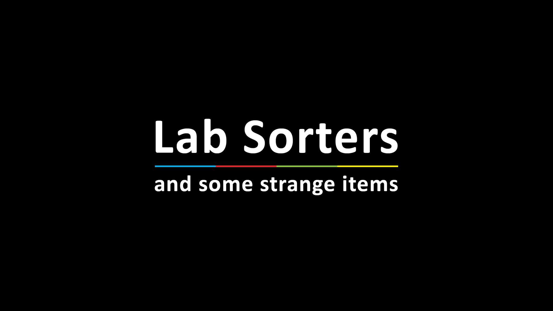LAB SORTERS