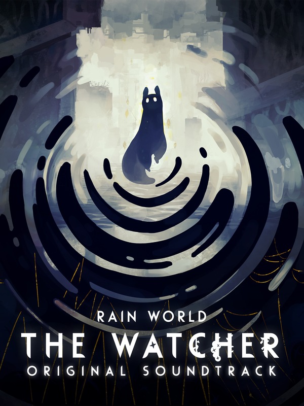 Rain World: The Watcher - Original Soundtrack