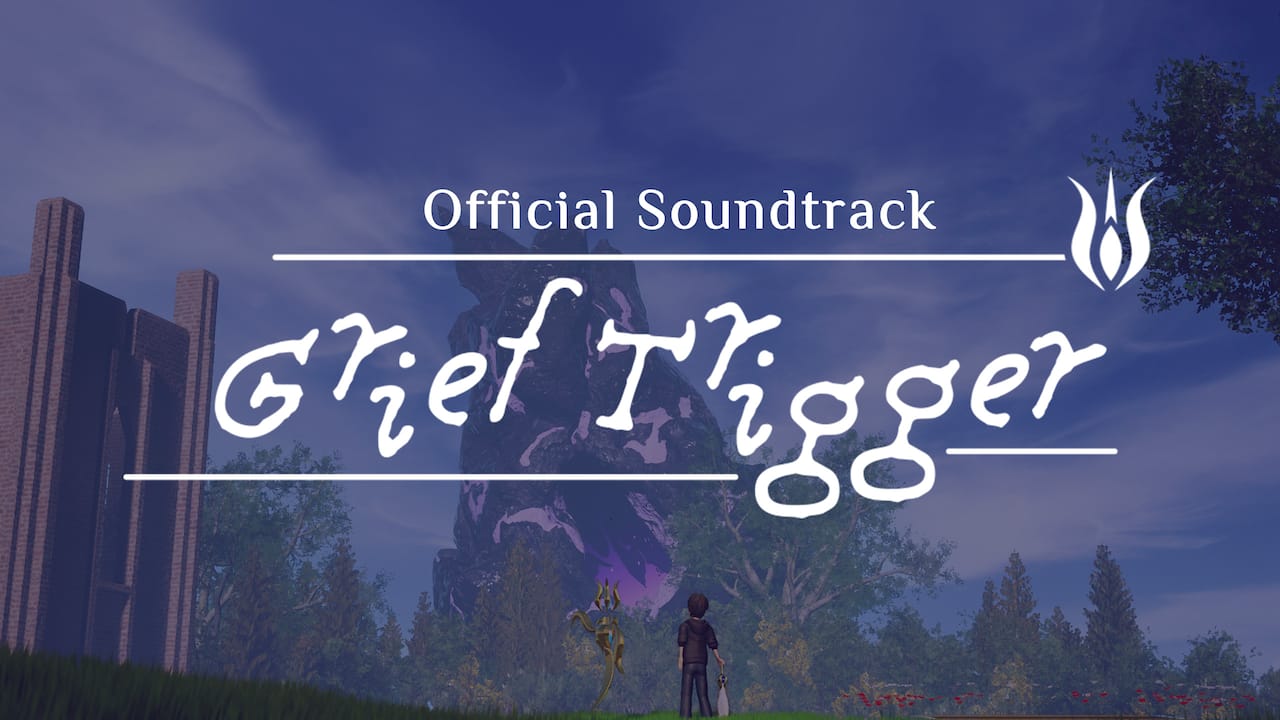 Grief Trigger - Soundtrack