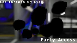 See Through My Eyes screenshot 1